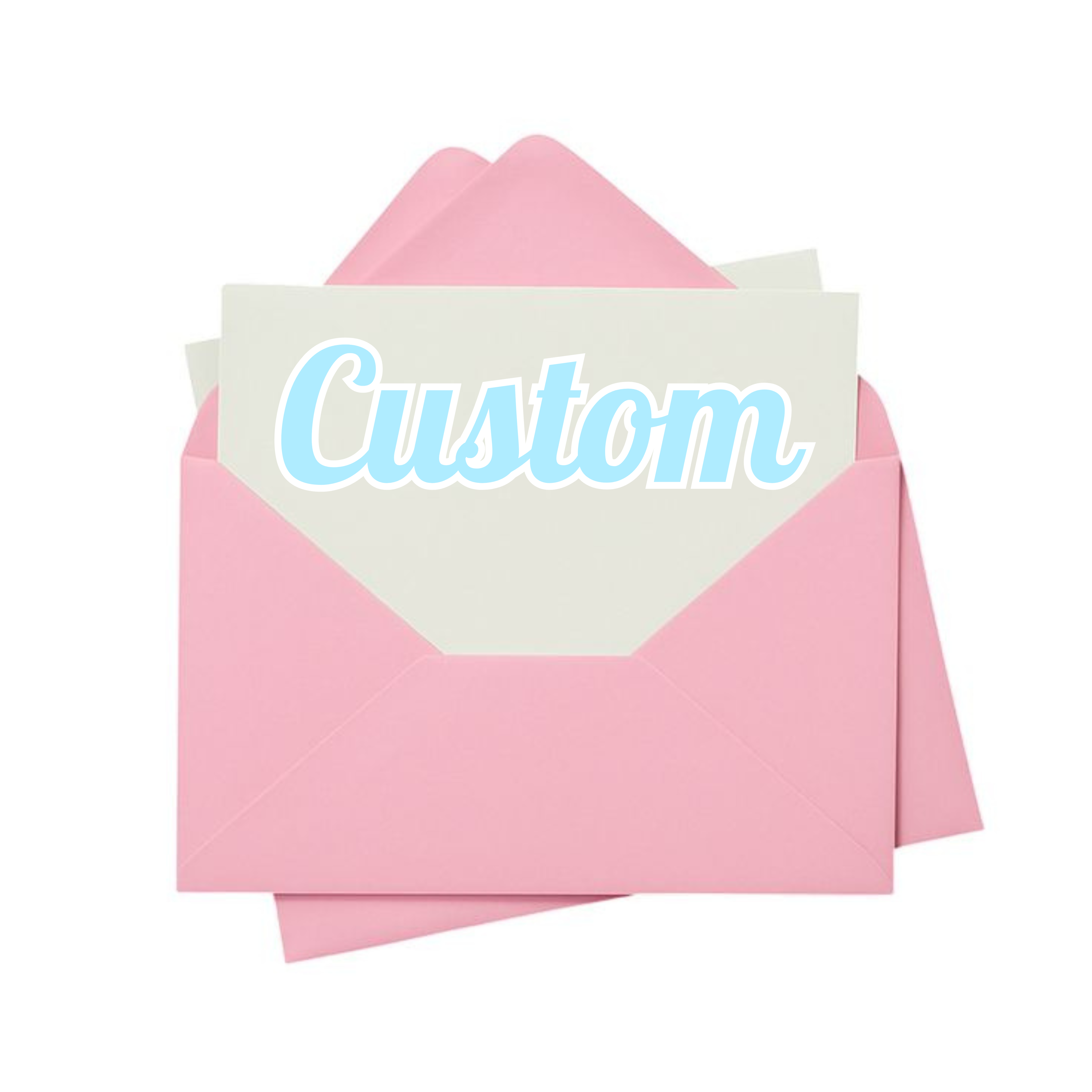 Custom